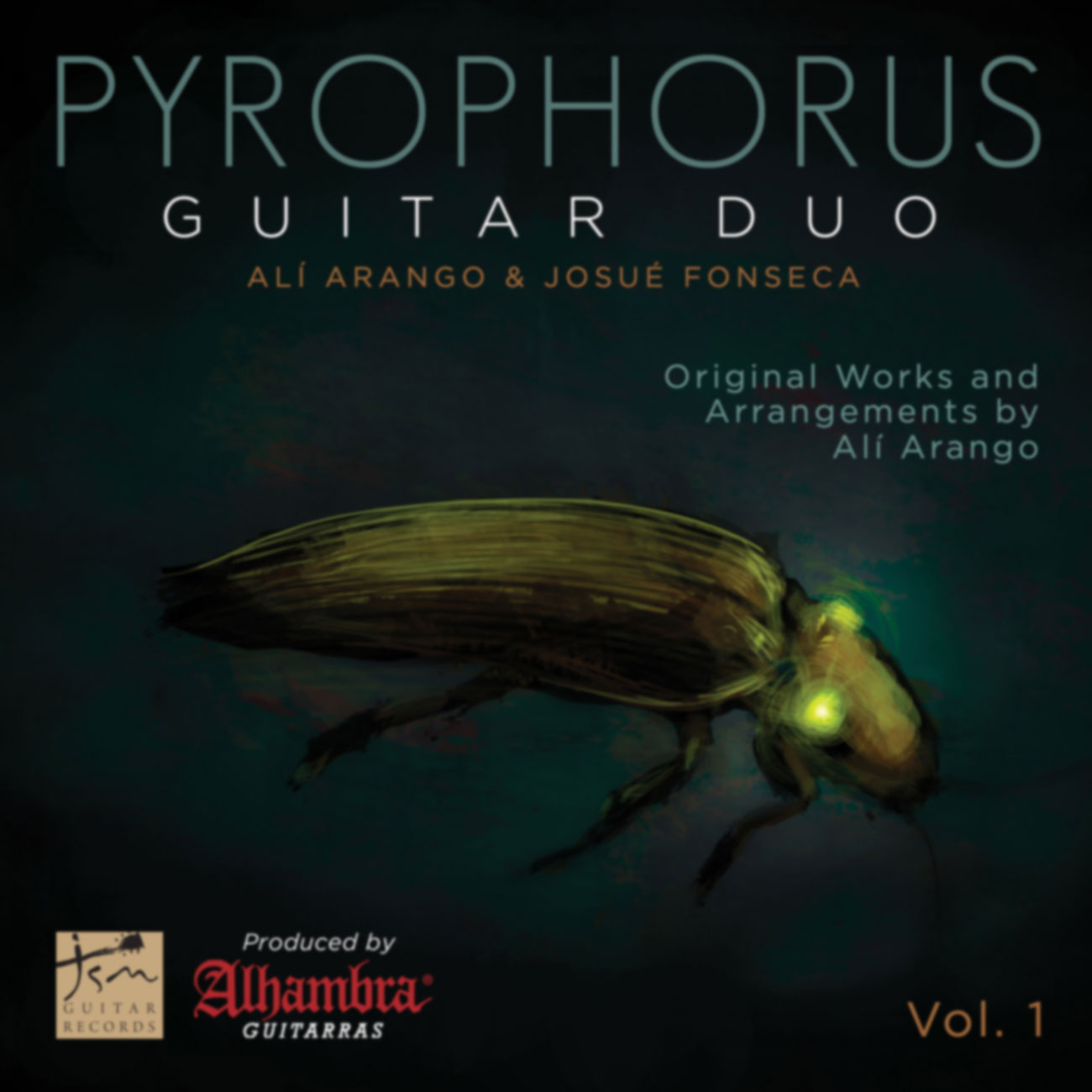 Vol.1 “Original Works and Arrangements by Alí Arango” // Pyrophurus Guitar Dúo